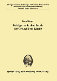 Bild vom Artikel Beiträge zur Strukturtheorie der Grothendieck-Räume vom Autor Frank Räbiger
