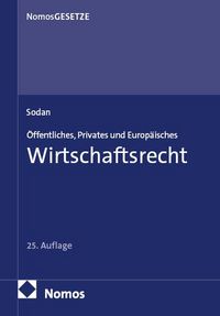 Produktbild: &Ouml;ffentliches, Privates und Europ&auml;isches Wirtschaftsrecht
