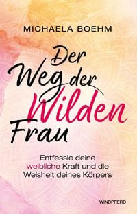 Produktbild: Der Weg der Wilden Frau