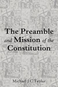 Produktbild: The Preamble and Mission of the Constitution