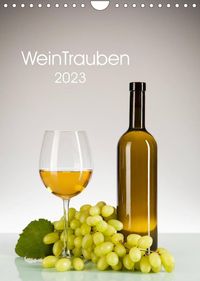 Bild vom Artikel WeinTrauben 2023 (Wandkalender 2023 DIN A4 hoch) vom Autor Wolfgang Steiner