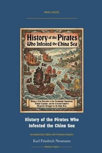 Produktbild: History of the Pirates Who Infested the China Sea