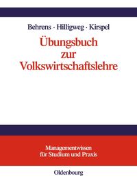 Bild vom Artikel Übungsbuch zur Volkswirtschaftslehre vom Autor Christian-Uwe Behrens