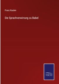 Produktbild: Die Sprachverwirrung zu Babel