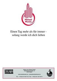Produktbild: Einen Tag mehr als f&uuml;r immer - solang werde ich dich lieben