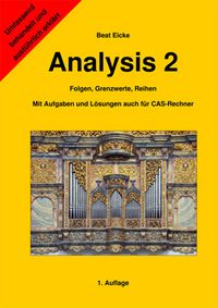 Produktbild: Analysis 2 - Folgen, Grenzwerte, Reihen
