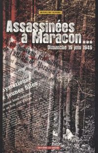 Produktbild: Assassin&eacute;es &agrave; Maracon ... - Dimanche 19 juin 1949