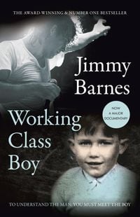 Produktbild: Working Class Boy: Winner of the ABIA Biography of the Year