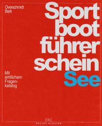 Produktbild: Sportbootf&uuml;hrerschein See. Lehrbuch inkl. Beilage