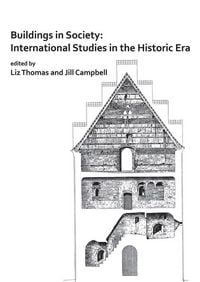 Produktbild: Buildings in Society: International Studies in the Historic Era