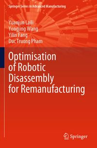 Produktbild: Optimisation of Robotic Disassembly for Remanufacturing
