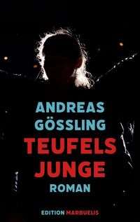 Bild vom Artikel Teufelsjunge vom Autor Andreas Gössling