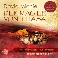 Produktbild: Der Magier von Lhasa: Ein spiritueller Tibet-Thriller