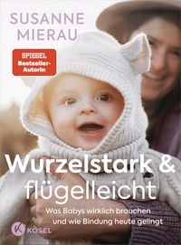Produktbild: Wurzelstark und fl&uuml;gelleicht