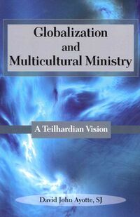 Produktbild: Ayotte, D: Globalization and Multicultural Ministry