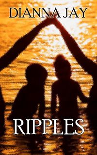 Produktbild: Ripples (Love Is Spoken Here, #3)