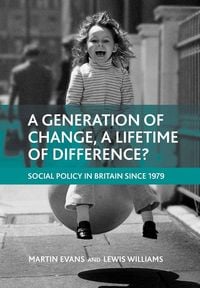 Produktbild: A generation of change, a lifetime of difference?