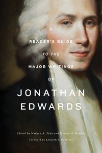 Produktbild: A Reader's Guide to the Major Writings of Jonathan Edwards