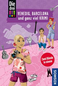 Produktbild: Die drei !!!, Venedig, Barcelona und ganz viel Krimi