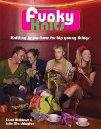 Produktbild: Funky Knits: Knitting Know-How for Hip Young Things