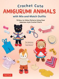 Produktbild: Crochet Cute Amigurumi Animals with Mix-and-Match Outfits