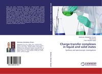 Produktbild: Charge-transfer complexes in liquid and solid states
