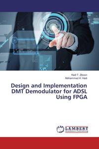 Produktbild: Design and Implementation DMT Demodulator for ADSL Using FPGA