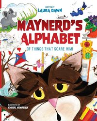 Produktbild: Maynerd's Alphabet of Things that Scare Him!