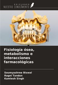 Produktbild: Fisiolog&iacute;a &oacute;sea, metabolismo e interacciones farmacol&oacute;gicas