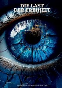 Produktbild: Die Last der Freiheit