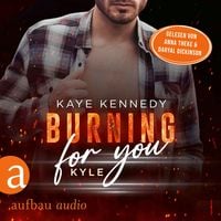 Bild vom Artikel Burning for You - Kyle vom Autor Kaye Kennedy