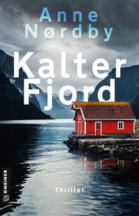 Bild vom Artikel Kalter Fjord vom Autor Anne Nordby