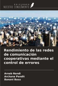 Produktbild: Rendimiento de las redes de comunicaci&oacute;n cooperativas mediante el control de errores
