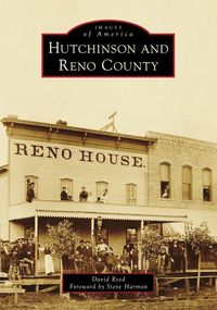 Bild vom Artikel Hutchinson and Reno County vom Autor David Reed