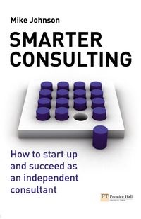 Produktbild: Johnson, M: Start Up and Succeed as an Independent Consultan