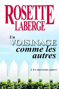 Produktbild: Un voisinage comme les autres 01 : Un printemps ardent