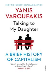 Bild vom Artikel Talking to My Daughter vom Autor Yanis Varoufakis
