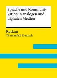 Produktbild: Sprache und Kommunikation in analogen und digitalen Medien