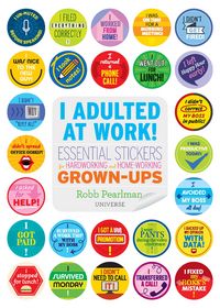 Produktbild: Pearlman, R: I Adulted at Work!
