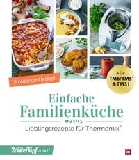 Produktbild: Mein ZauberTopf mixt! Einfache Familienk&uuml;che