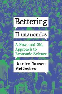Produktbild: McCloskey, D: Bettering Humanomics