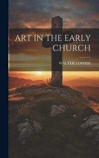 Produktbild: Art in the Early Church