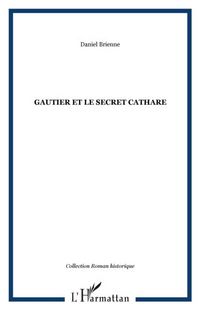 Produktbild: Gautier et le secret cathare