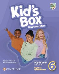 Produktbild: Kid's Box New Generation Level 6 Pupil's Book with eBook English for Spanish Speakers
