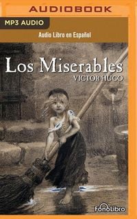Bild vom Artikel Los Miserables (Les Misérables) vom Autor Victor Hugo