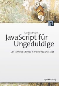 Produktbild: JavaScript f&uuml;r Ungeduldige