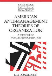 Produktbild: American Anti-Management Theories of Organization