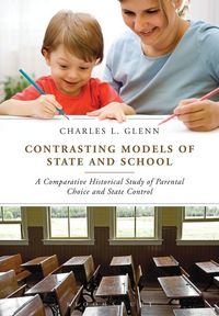 Produktbild: Contrasting Models of State and School