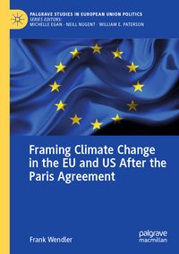 Produktbild: Framing Climate Change in the EU and US After the Paris Agreement