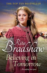 Produktbild: Bradshaw, R: Believing in Tomorrow